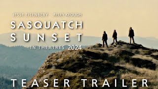 Sasquatch Sunset Teaser Trailer 2024  Jesse eisenberg  Riley Keough  Sasquatch Sunset Trailer 