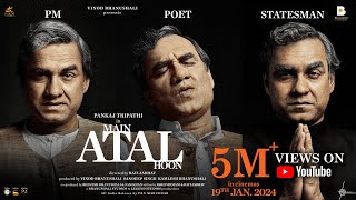 Main ATAL Hoon  Trailer  Pankaj Tripathi  Ravi Jadhav  Vinod Bhanushali  19 Jan 2024