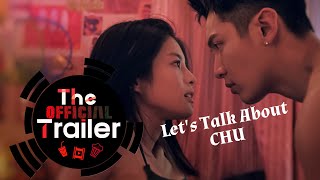 Lets Talk About CHU  Official Trailer  Netflix  2024 series