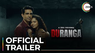 Duranga  Official Trailer  Gulshan Devaiah  Drashti Dhami  A ZEE5 Original  Premieres 19th Aug