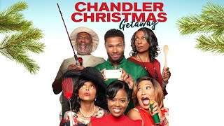 Chandler Christmas Getaway  FULL MOVIE  2018  Hilarious Holiday Comedy Malinda Williams