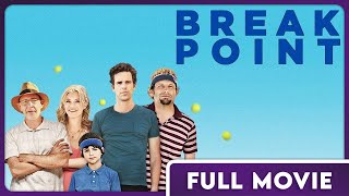 Break Point  Award Winning Comedy  Starring JK Simmons Amy Smart and Adam Devine  FULL MOVIE