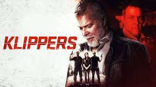 Klippers  FULL MOVIE  Crime Action 2018
