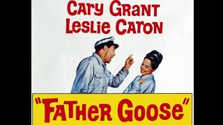 Father Goose 1964  Full Movie  Best Movies Club