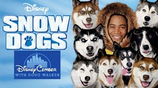 Snow Dogs  DisneyCember