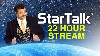 Twenty Two Hours of StarTalk with Neil deGrasse Tyson