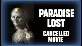 PARADISE LOST  Alex Proyas Cancelled Epic