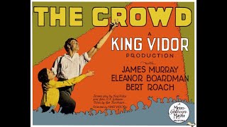 The Crowd 1928 Full Film King Vidor Silent Classic