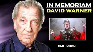 RIP DAVID WARNER 1941  2022  In Memoriam