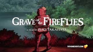 Grave of the Fireflies  Studio Ghibli Fest 2018