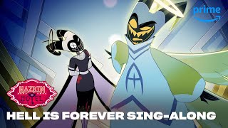 Hell is Forever SingAlong  Hazbin Hotel  Prime Video