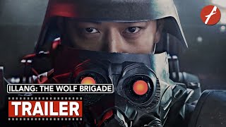 Illang The Wolf Brigade 2018   Movie Trailer  Far East Films