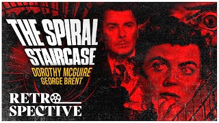 Classic Psychological Horror I The Spiral Staircase 1946 I Retrospective