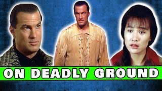Steven Seagal is out of his mind He directed this pile  So Bad Its Good 106  On Deadly Ground