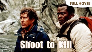 Shoot to Kill  English Full Movie  Action Adventure Crime
