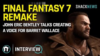 John Eric Bentley Talks Creating a Voice for Barret Wallace