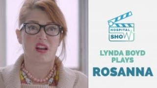Lynda Boyd describes her character Rosanna  Hospital Show