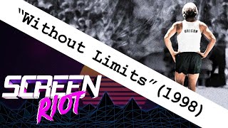 Without Limits 1998  Review