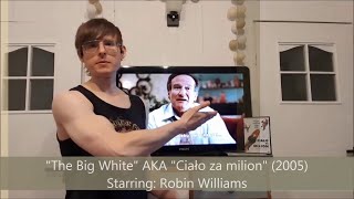 The Big White AKA Ciao za milion 2005  DVD Review  Robin Williams  Sunday  11062023