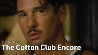 The Cotton Club Encore  Trailer  NYFF57