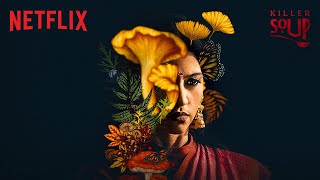 Swathi Shetty  Konkona Sen Sharma  Killer Soup  11 Jan  Netflix India