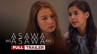 Asawa Ng Asawa Ko Full trailer
