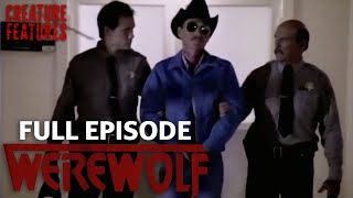 Werewolf  Episode Twelve  A World Of Difference Part Two  Full Episode  Creature Features