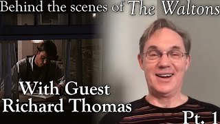 The Waltons  Richard Thomas Interview Part 1   Behind the Scenes with Judy Norton