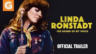 Linda Ronstadt The Sound of My Voice  Official Trailer