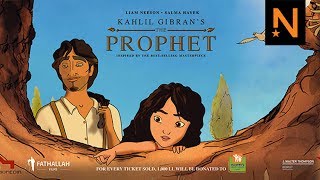 Kahlil Gibrans The Prophet Official Trailer