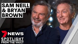 Bryan Brown  Sam Neill open up about acting friendship and growing old  7NEWS Spotlight