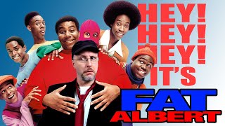 Fat Albert  Nostalgia Critic