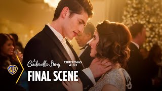 A Cinderella Story Christmas Wish 2019  Final Scene  Warner Bros Entertainment