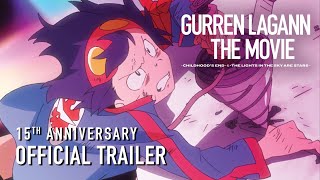 GURREN LAGANN THE MOVIE 15TH ANNIVERSARY   IN THEATERS JANUARY 2024 IN 4K  4D