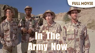 In The Army Now  English Full Movie  Comedy War