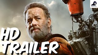 Finch Official Trailer 2021  Tom Hanks Caleb Landry Jones Lora MartinezCunningham