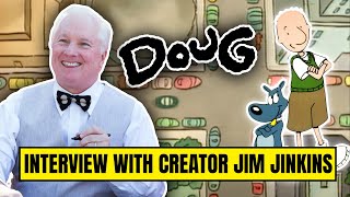 90s Doug INTERVIEW with Creator JIM JINKINS