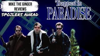 Trapped in Paradise 1994 Review