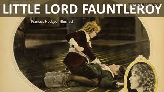 Little Lord Fauntleroy  Audiobook by Frances Hodgson Burnett