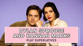 Dylan Sprouse and Hannah Marks Reveal Who Gives the Best Dating Advice and More  Superlatives