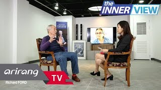 The INNERview 2018 Ep18  Richard Ford Winner of 2018 Pak Kyongni Prize