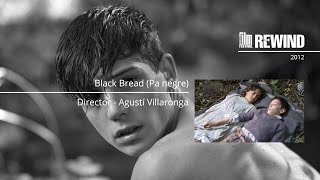 Black Bread Pa Negre  Official Trailer 2012  Cambridge Film Festival REWIND
