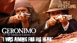 Geronimo An American Legend  I Was Aiming For His Head ft Wes Studi  Wild Westerns