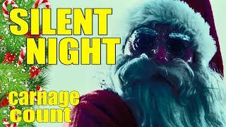 Silent Night 2012 Carnage Count