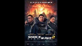 Shock Wave 2 2020 Trailer