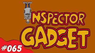Inspector Gadget  Nick Knacks Episode 065