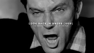 The massive impact of Look Back in Anger 1959
