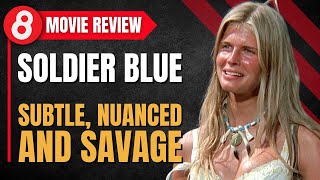 Soldier Blue 1970 Movie Review Subtle Nuanced and Savage Eleventy8