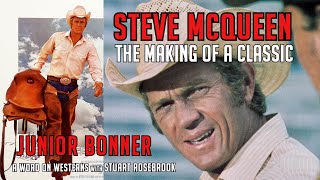 Steve McQueen Ben Johnson Casey Tibbs The Making of Sam Peckinpahs JUNIOR BONNER