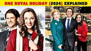 Hallmark One Royal Holiday 2024 Full Movie Explained  Laura Osnes  Krystal Joy Brown 
